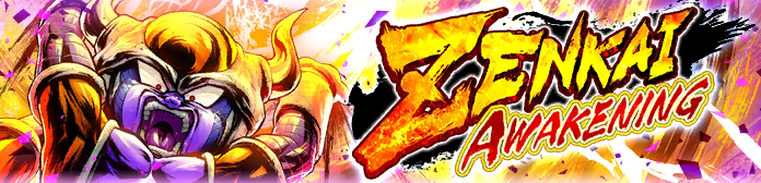 ZENKAI AWAKENING - Chilled (DBL07-05S) -