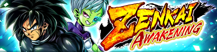 ZENKAI AWAKENING - Broly : Cheelai (Soutien) (DBL22-09S) -