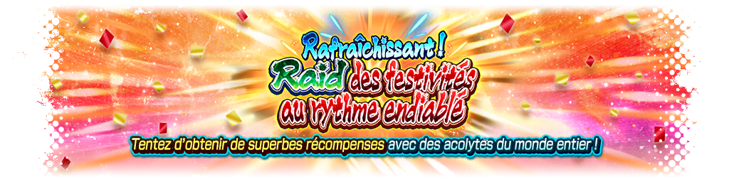 Rafraîchissant ! Raid des festivités au rythme endiablé